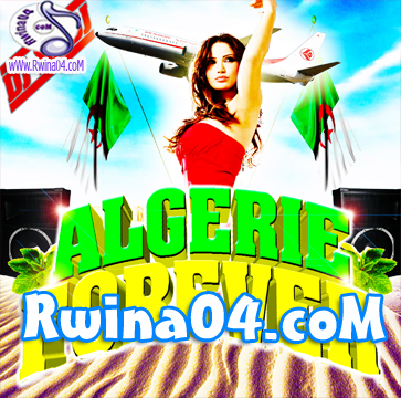 Dj Hadj Algerie Forever 2012